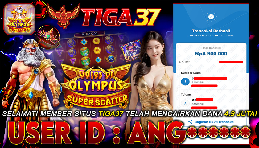 Tiga37 Jackpot Slot Gates of Olympus Super Scatter Menang Rp 4.900.000,- Lunas