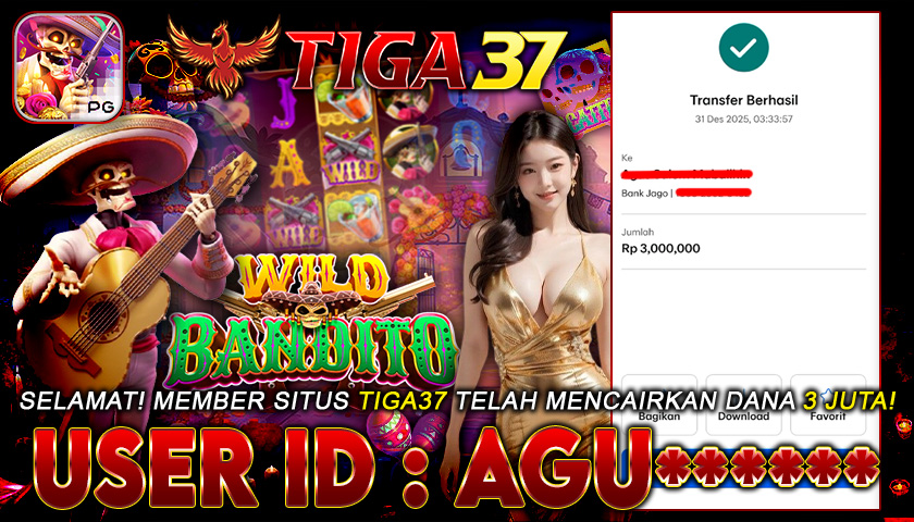 Tiga37 Jackpot Slot Wild Bandito Menang Rp 3.000.000,- Lunas
