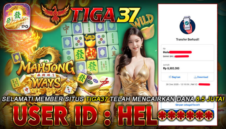 BUKTI KEMANANGAN TIGA37 MAHJONG WAYS