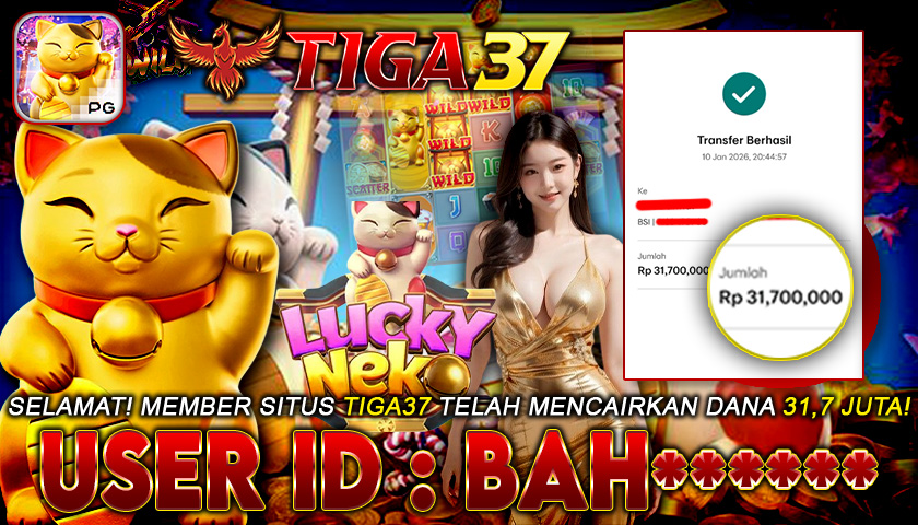 Tiga37 Jackpot Slot Lucky Neko Menang Rp 31.700.000,- Lunas